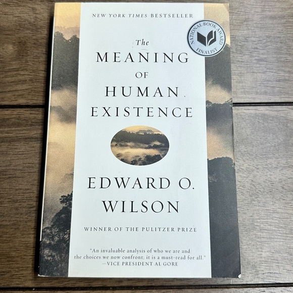 The Meaning of Human Existence By Edward O. Wilson (2014) Humanity, Philosophy - Picture 3 of 6